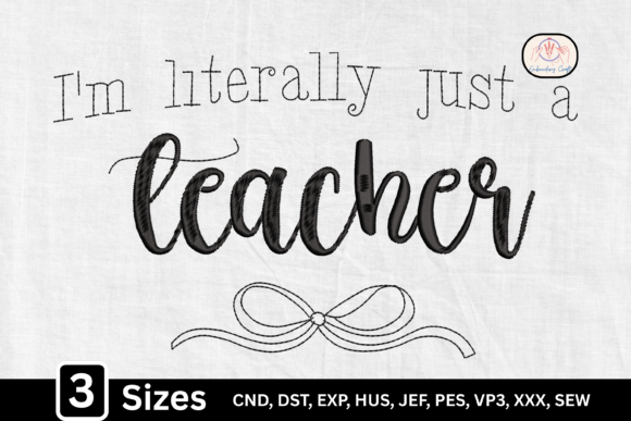 A Funny Teacher Embroidery Design for Holiday Gift-Makers