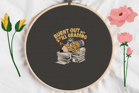 Burnt out but Still Grading Embroidery Design Review
